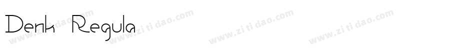 Denk Regula字体转换